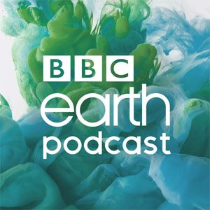 BBC Earth Podcast BBC Earth Podcast