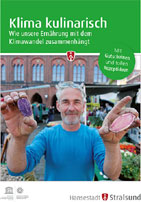 Klima kulinarisch – Wie unsere Ernährung mit dem Klimawandel zusammenhängt