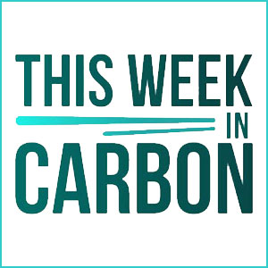 This Week In Carbon