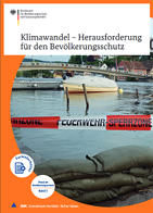 Klimawandel – Herausforderung für den Bevölkerungsschutz